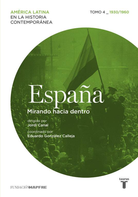 Vorderes Coverbild España 4 : mirando hacia dentro