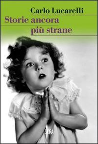 Vorderes Coverbild Storie ancora più strane