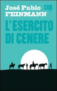 Vorderes Coverbild L' esercito di cenere