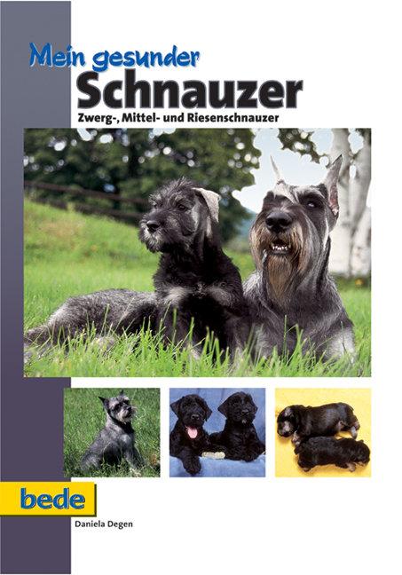 Vorderes Coverbild Mein gesunder Schnauzer