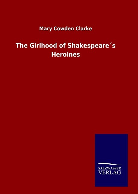 Vorderes Coverbild The Girlhood of Shakespeare´s Heroines