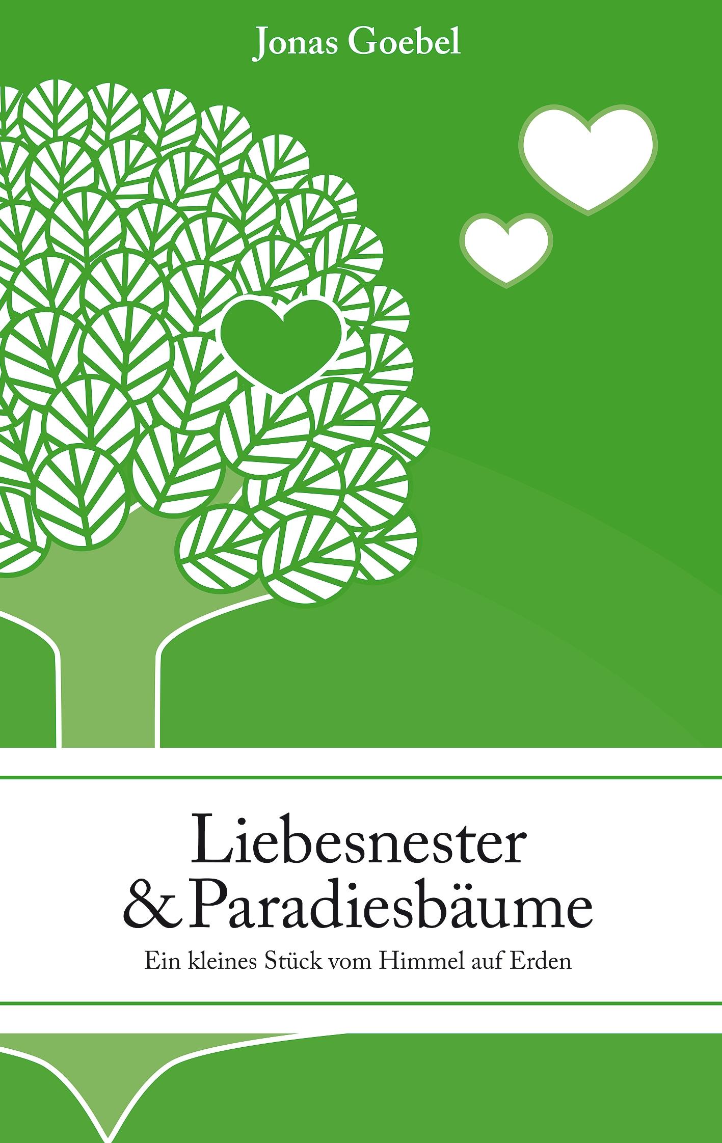 Vorderes Coverbild Liebesnester und Paradiesbäume