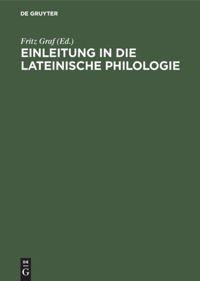 Vorderes Coverbild Einleitung in die lateinische Philologie