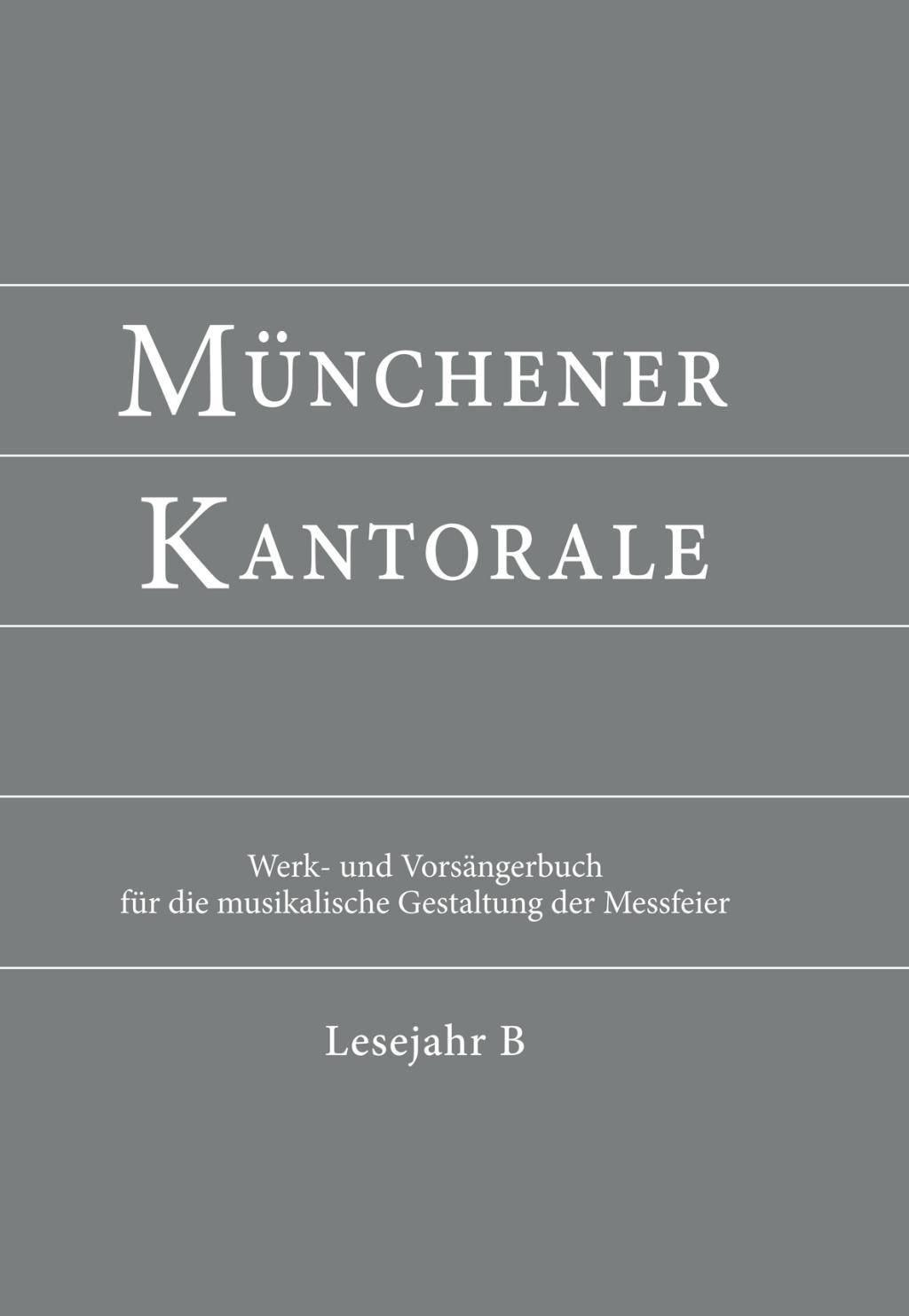 Vorderes Coverbild Münchener Kantorale: Lesejahr B. Werkbuch