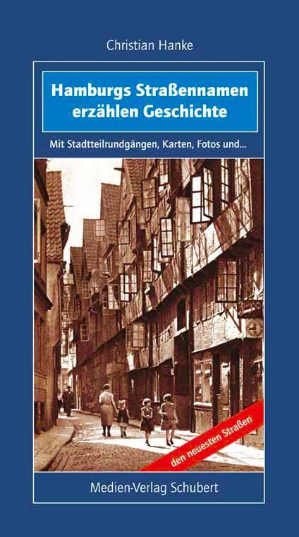 Vorderes Coverbild Hamburgs Straßennamen erzählen Geschichte