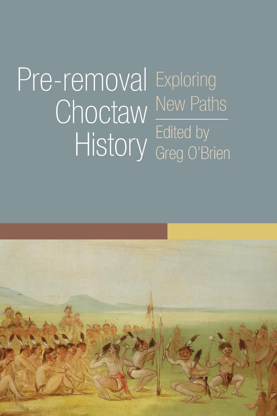 Vorderes Coverbild Pre-Removal Choctaw History