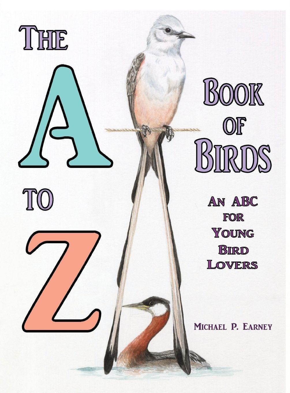 Vorderes Coverbild The A to Z Book of Birds