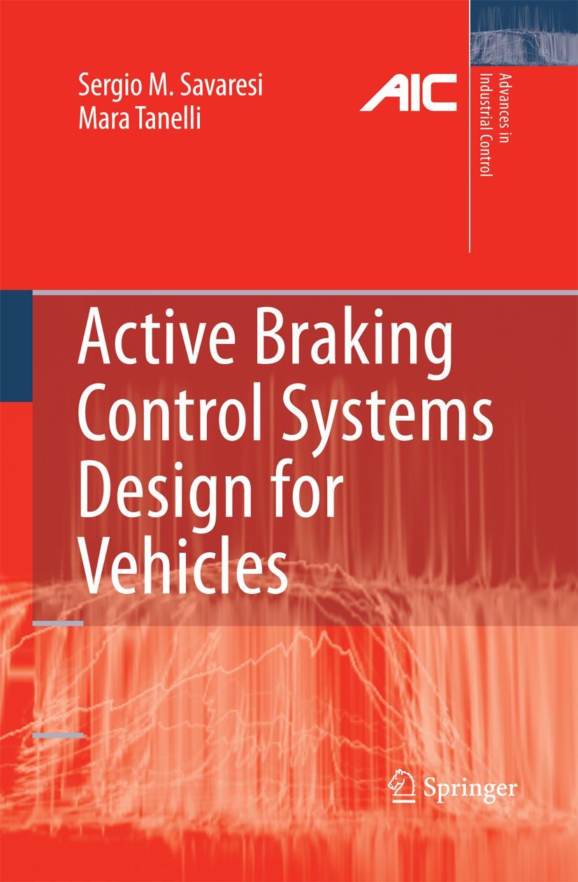 Vorderes Coverbild Active Braking Control Systems Design for Vehicles