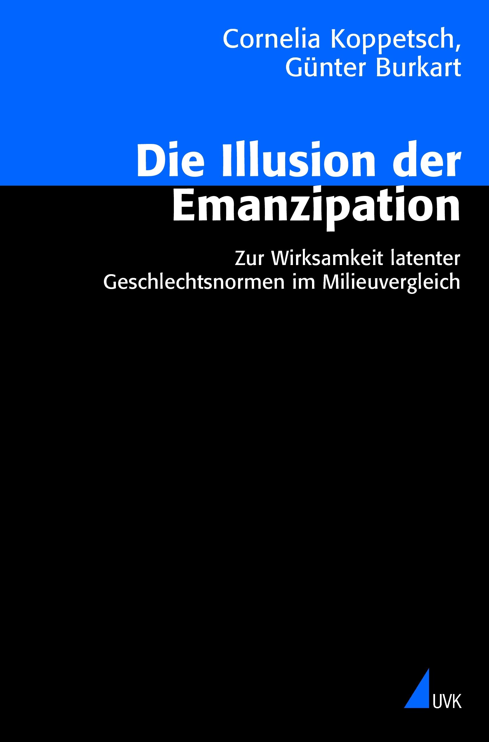 Vorderes Coverbild Die Illusion der Emanzipation