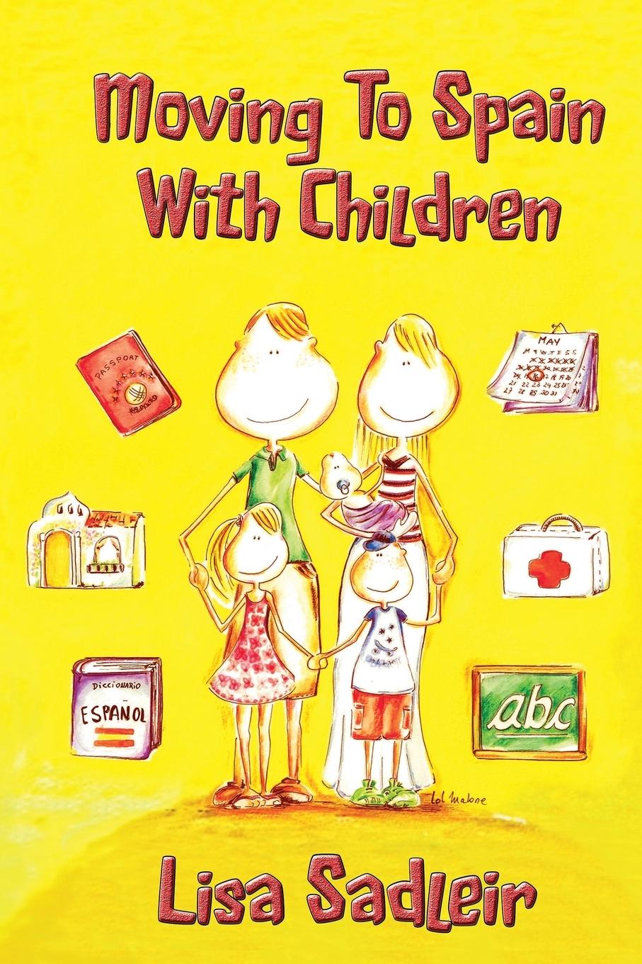 Vorderes Coverbild Moving To Spain With Children