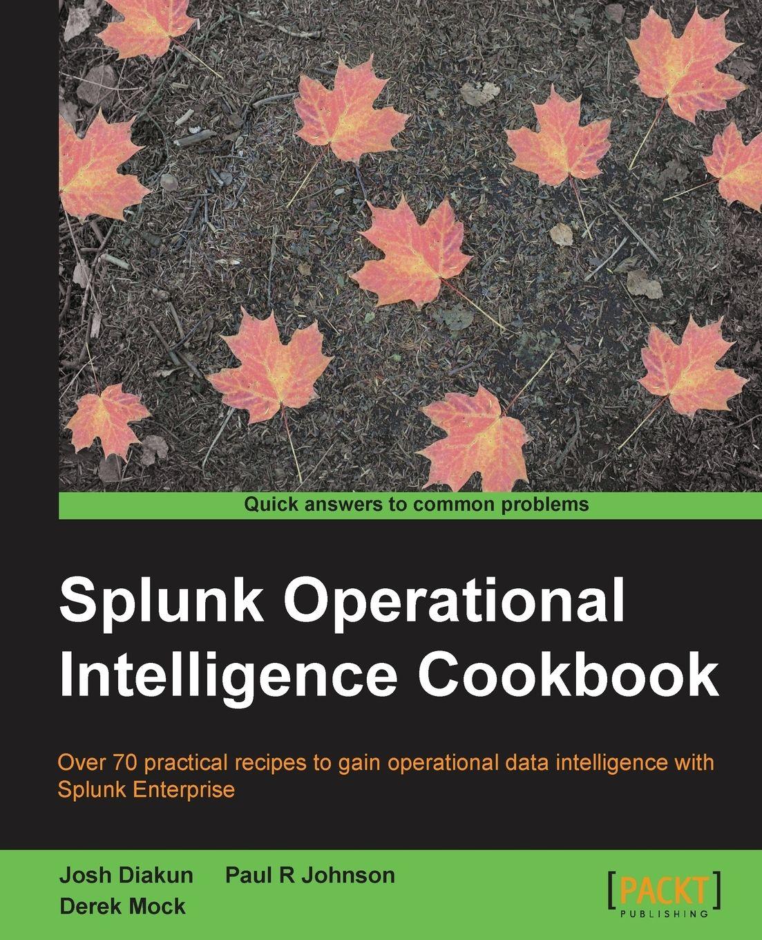 Vorderes Coverbild Splunk Operational Intelligence Cookbook