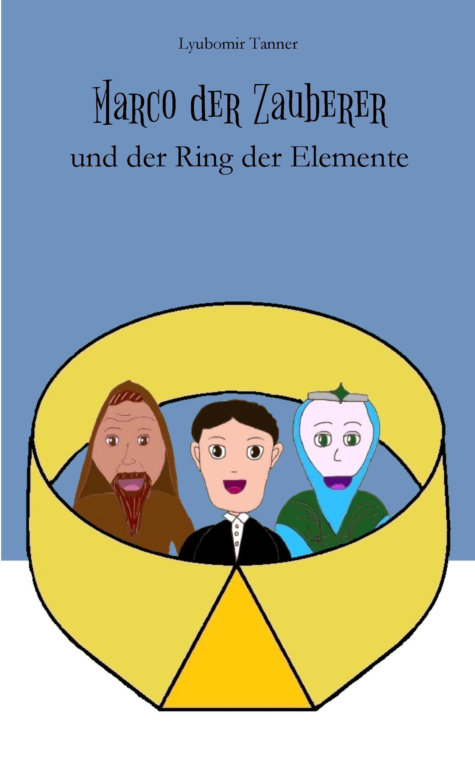 Vorderes Coverbild Marco der Zauberer und der Ring der Elemente