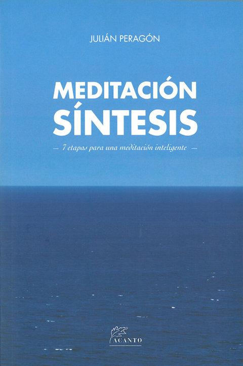 Vorderes Coverbild Meditación síntesis : 7 etapas para una meditación inteligente