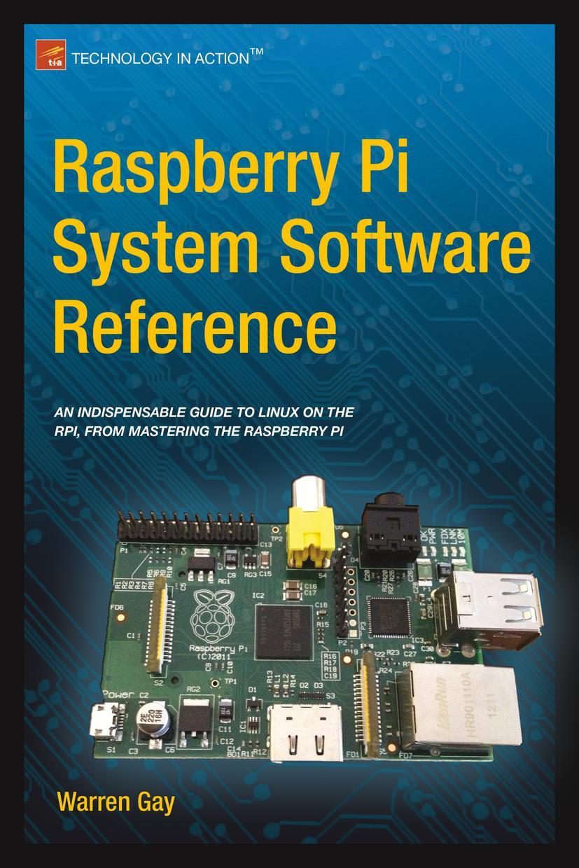 Vorderes Coverbild Raspberry Pi System Software Reference