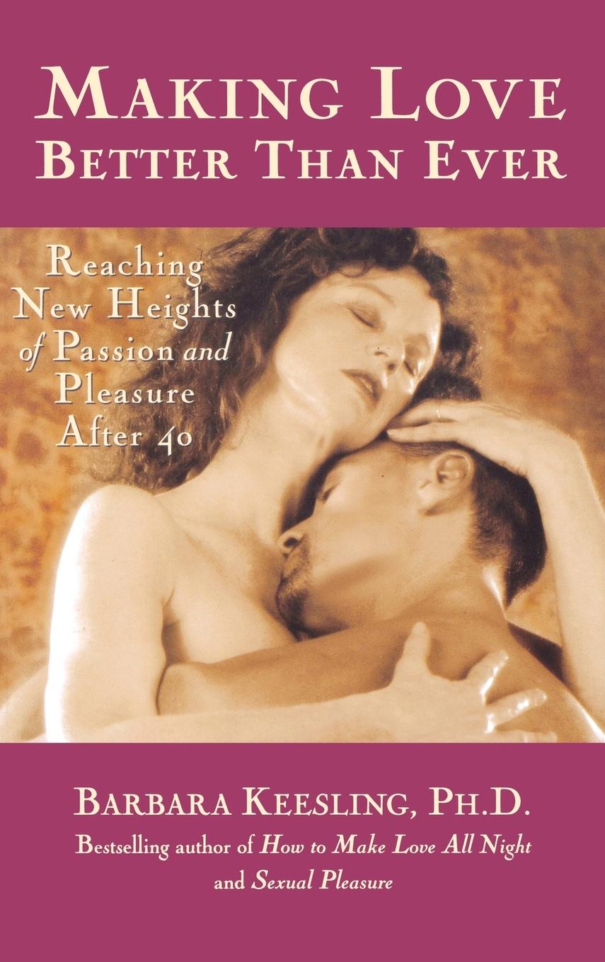 Vorderes Coverbild Making Love Better Than Ever