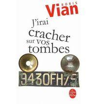 Vorderes Coverbild J' irai cracher sur vos tombes