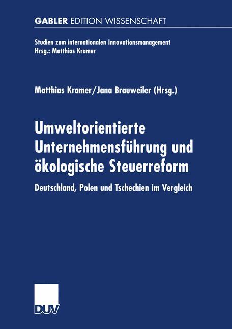 Vorderes Coverbild Umweltorientierte Unternehmensführung und ökologische Steuerreform