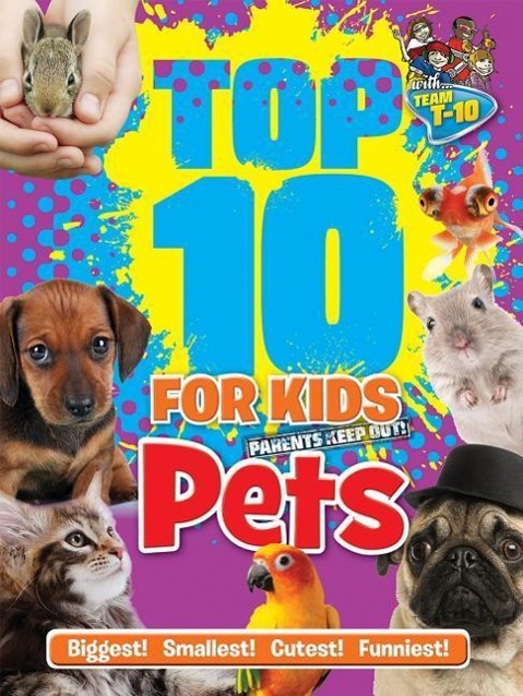 Vorderes Coverbild Top 10 for Kids Pets