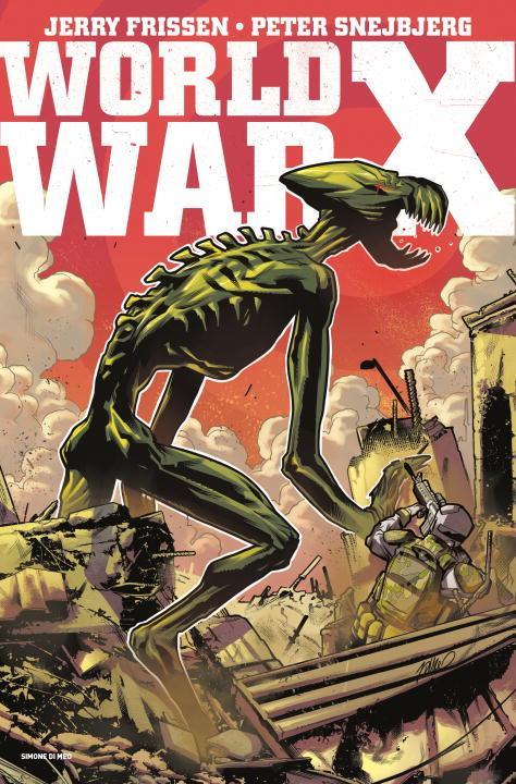 Vorderes Coverbild World War X: The Complete Collection