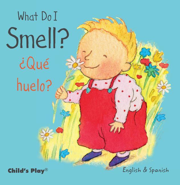 Vorderes Coverbild What Do I Smell? / ¿Qué Huelo?