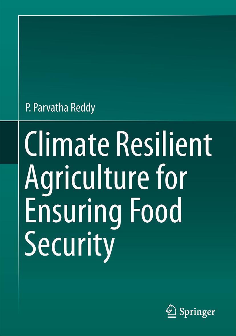 Vorderes Coverbild Climate Resilient Agriculture for Ensuring Food Security