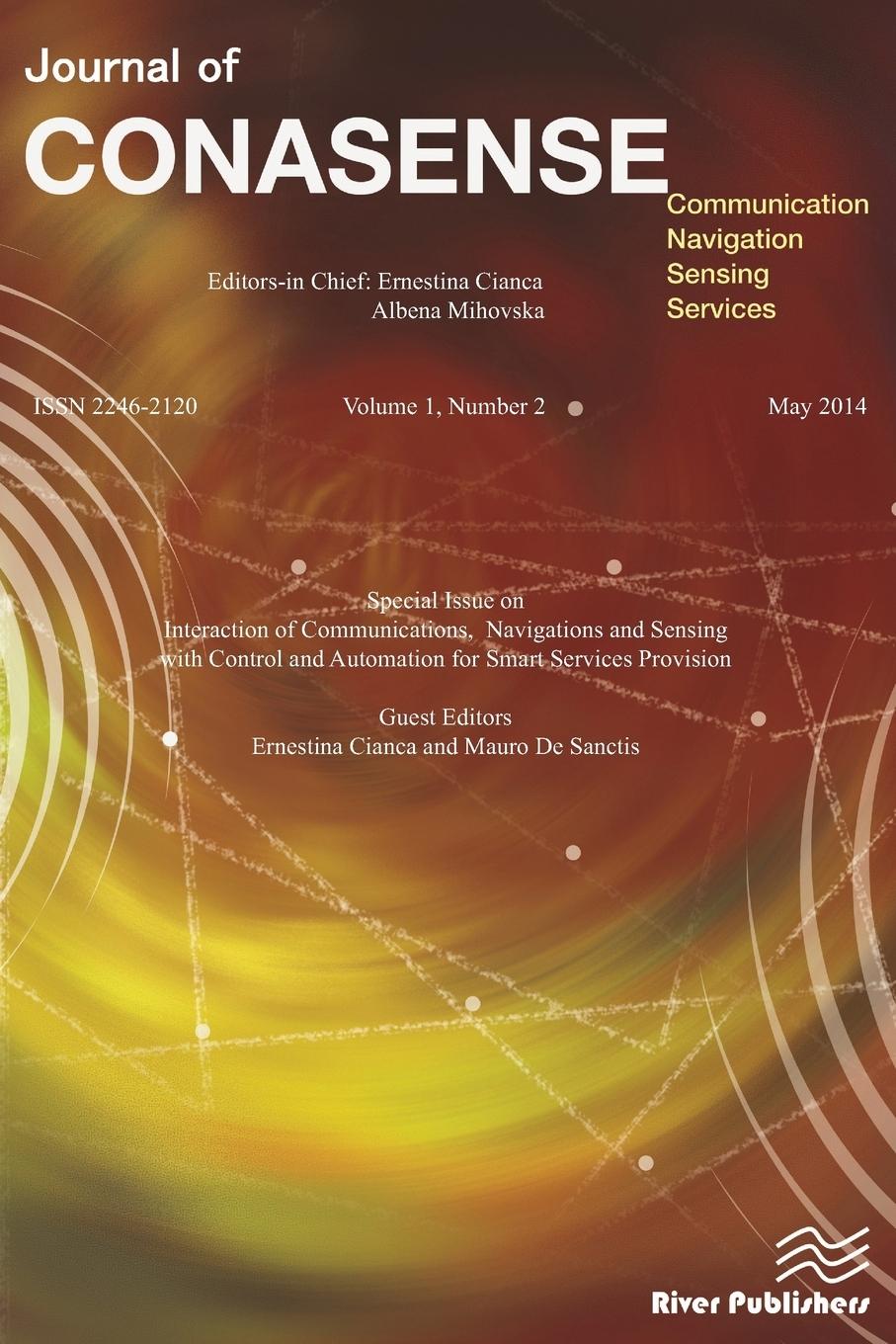 Vorderes Coverbild Journal of CONASENSE 1-2; Interaction of Communications, Navigations and Sensing with Control and Automation for Smart Services Provision