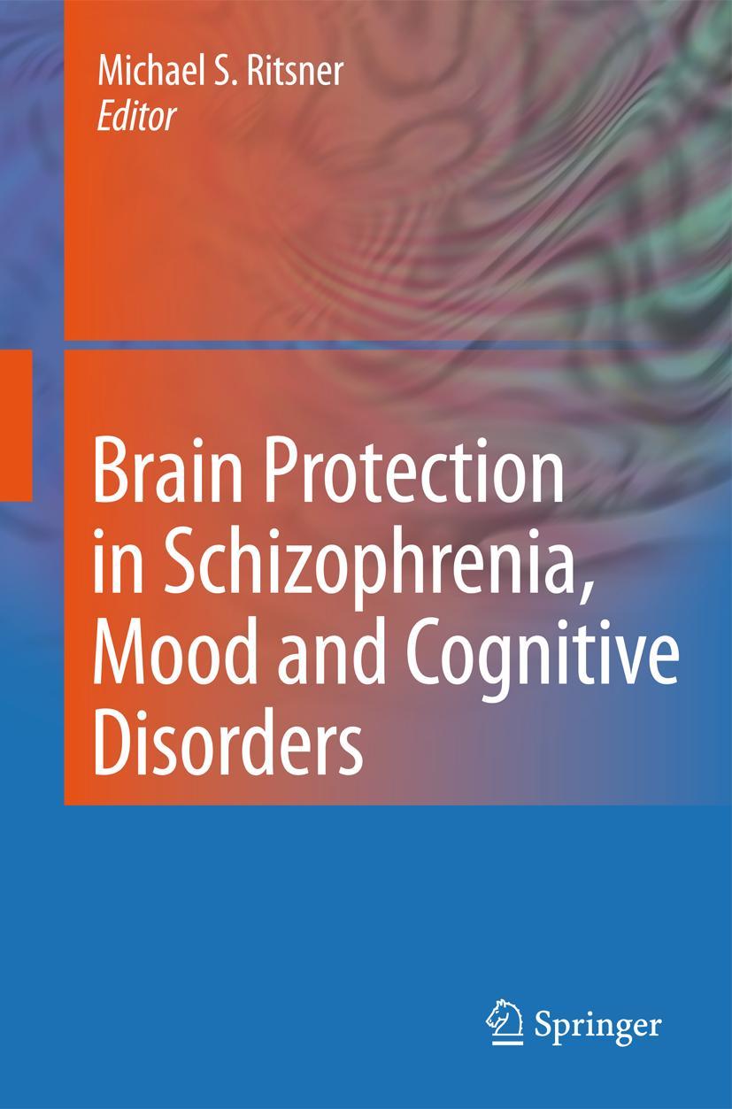 Vorderes Coverbild Brain Protection in Schizophrenia, Mood and Cognitive Disorders
