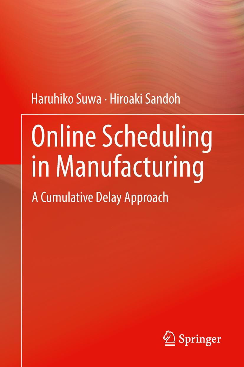 Vorderes Coverbild Online Scheduling in Manufacturing