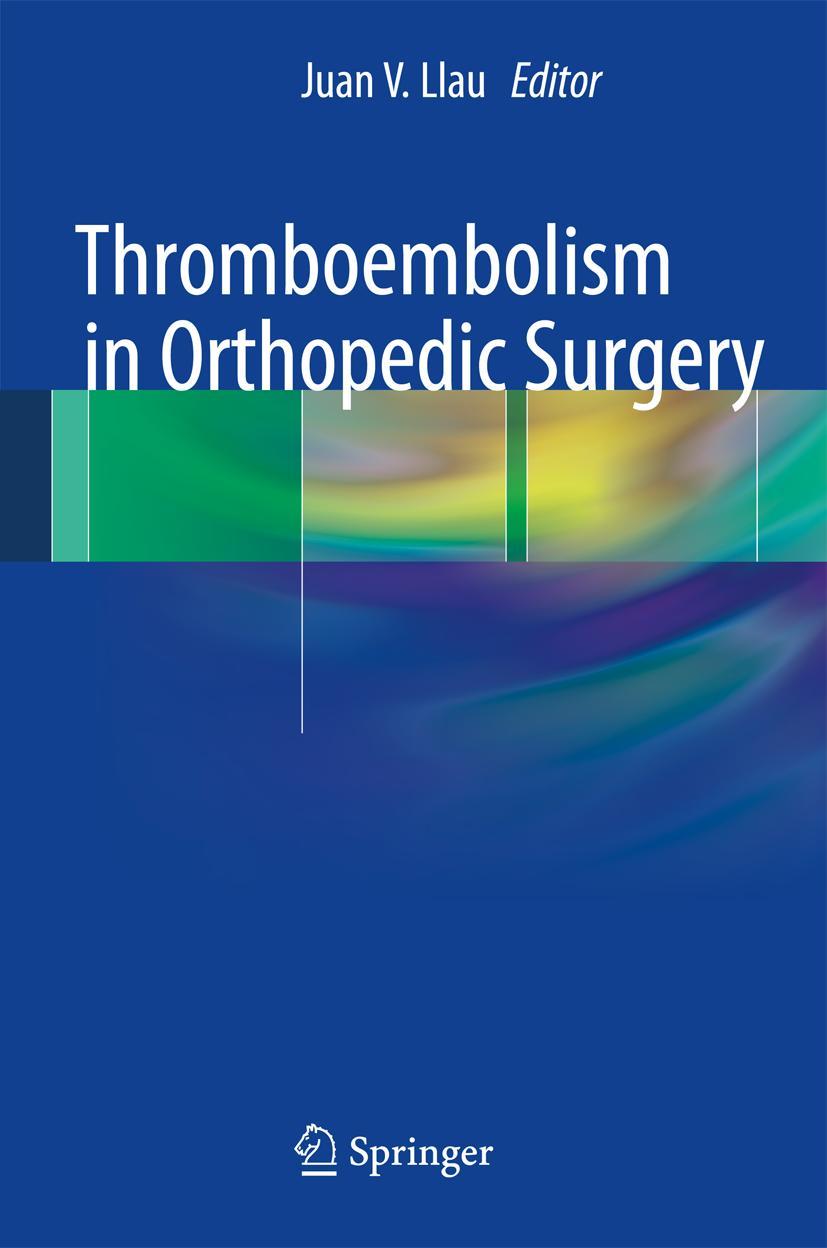 Vorderes Coverbild Thromboembolism in Orthopedic Surgery