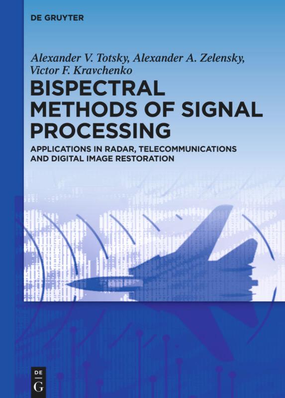Vorderes Coverbild Bispectral Methods of Signal Processing