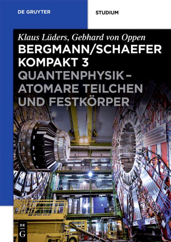 Vorderes Coverbild Quantenphysik - Atomare Teilchen und Festkörper