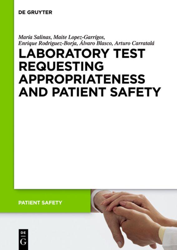 Vorderes Coverbild Laboratory Test requesting Appropriateness and Patient Safety