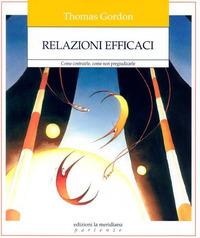 Vorderes Coverbild Relazioni efficaci. Come costruirle. Come non pregiudicarle