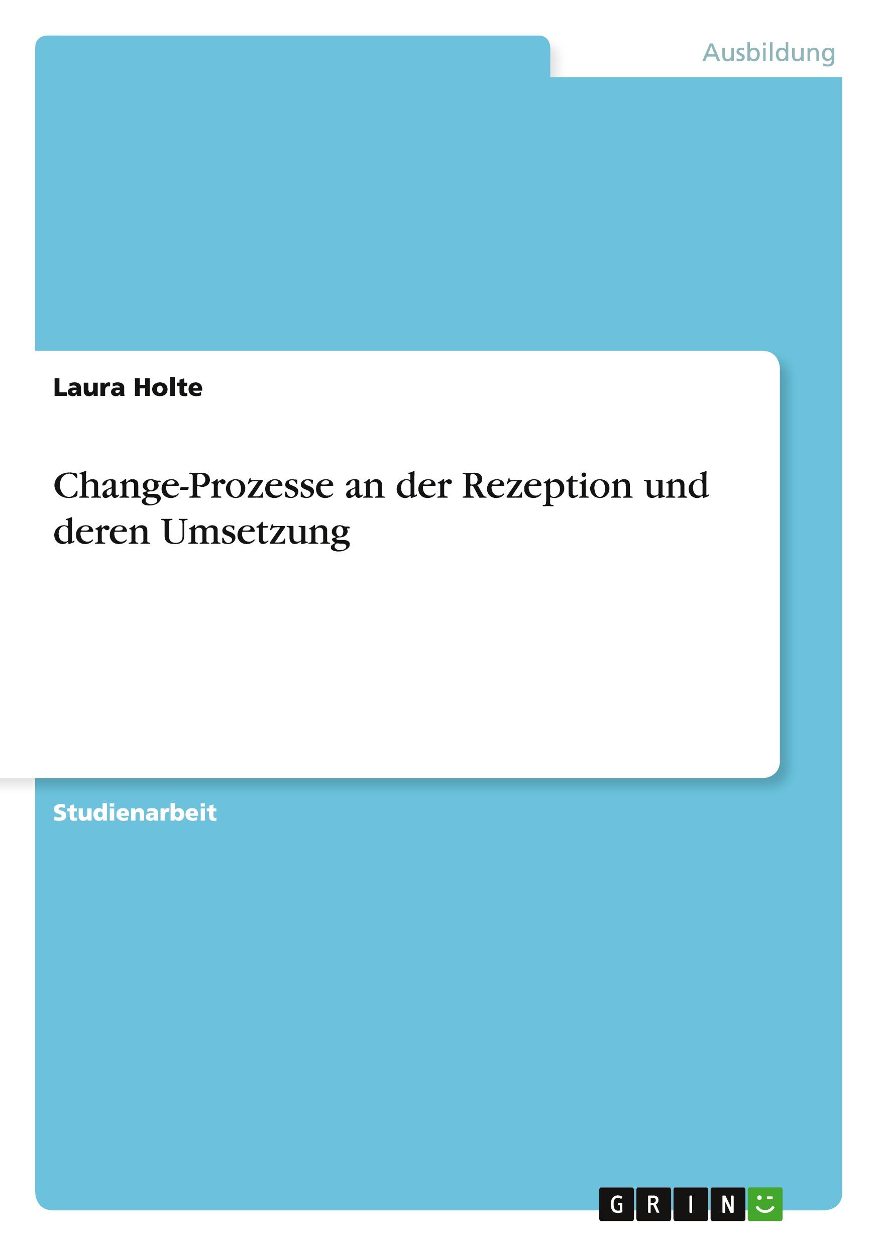 Vorderes Coverbild Change-Prozesse an der Rezeption und deren Umsetzung