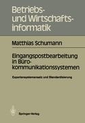 Vorderes Coverbild Eingangspostbearbeitung in Bürokommunikationssystemen