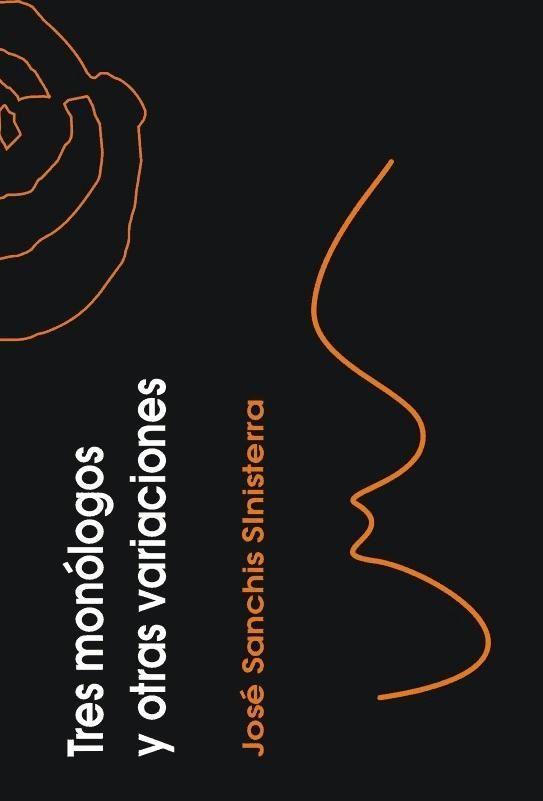 Vorderes Coverbild Tres monólogos y otras variaciones