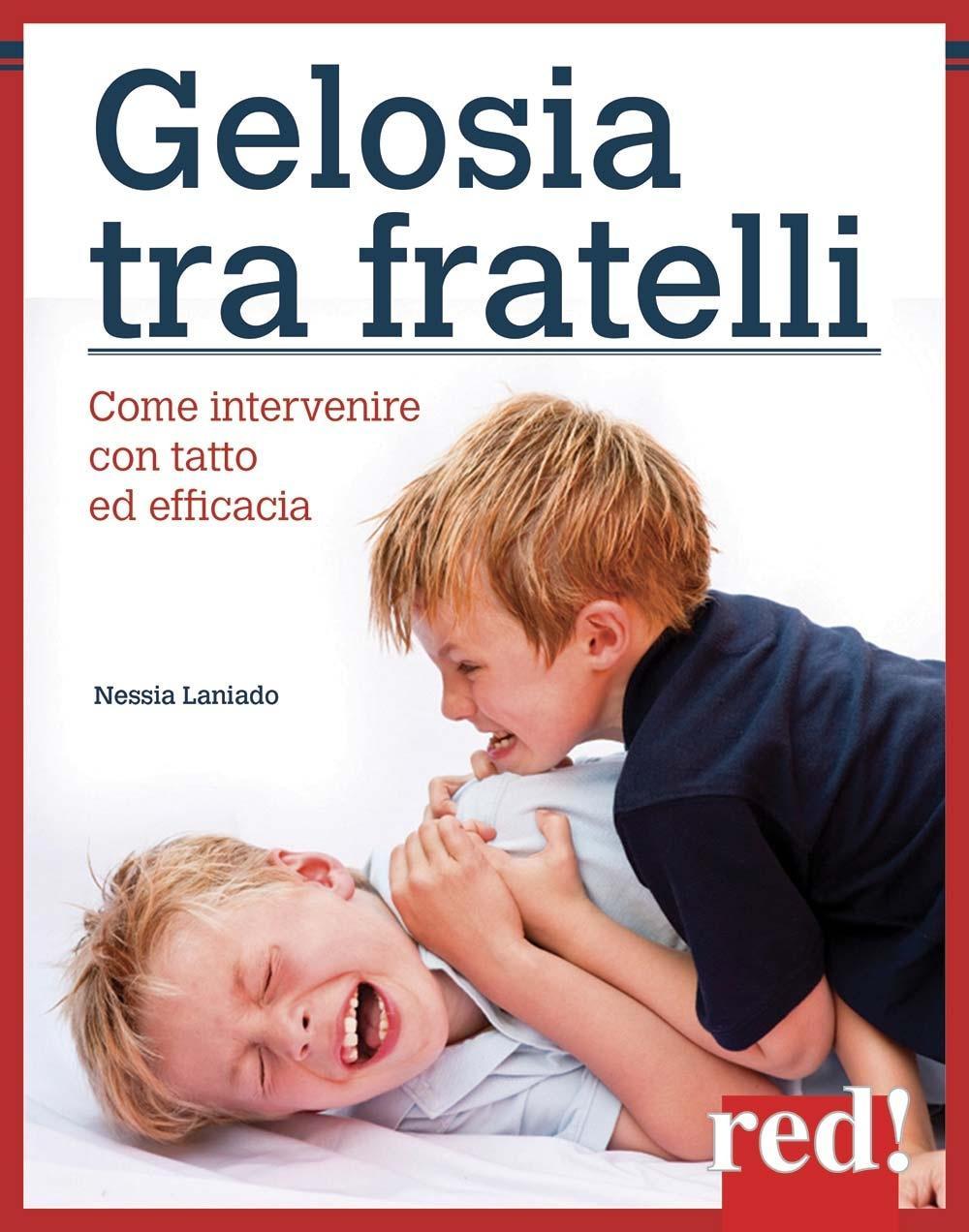 Vorderes Coverbild Gelosia tra fratelli. Come intervenire con tatto ed efficacia