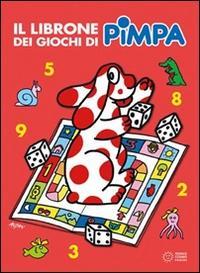 Vorderes Coverbild Pimpa. Il librone dei giochi