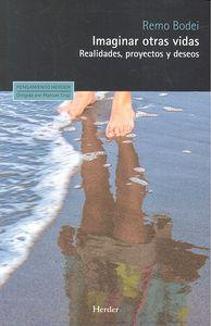 Vorderes Coverbild Imaginar otras vidas : realidades, proyectos y deseos