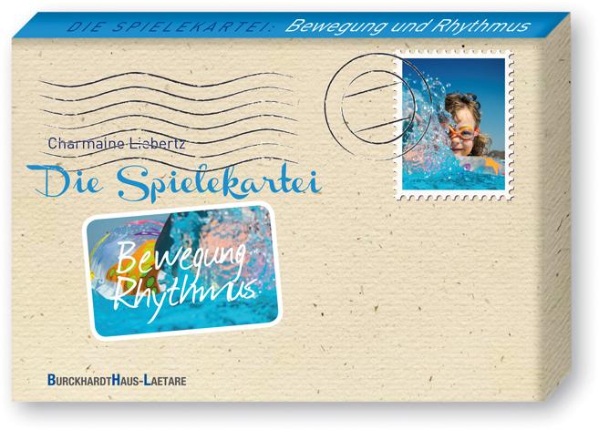 Vorderes Coverbild Die Spielekartei: Bewegung und Rhytmus