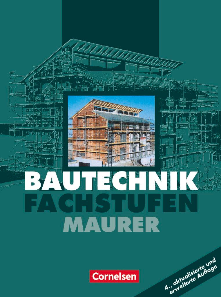 Vorderes Coverbild Bautechnik. Fachstufen. Maurer. Schülerbuch. Euro-Ausgabe