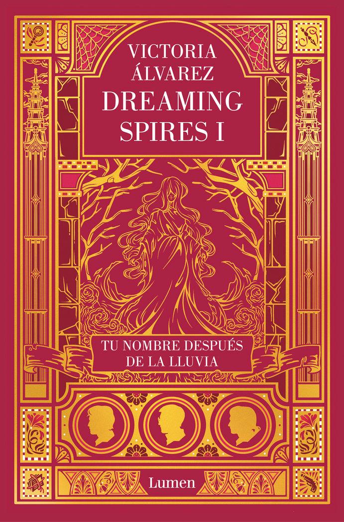 Vorderes Coverbild Dreaming Spires 1. Tu nombre después de la lluvia