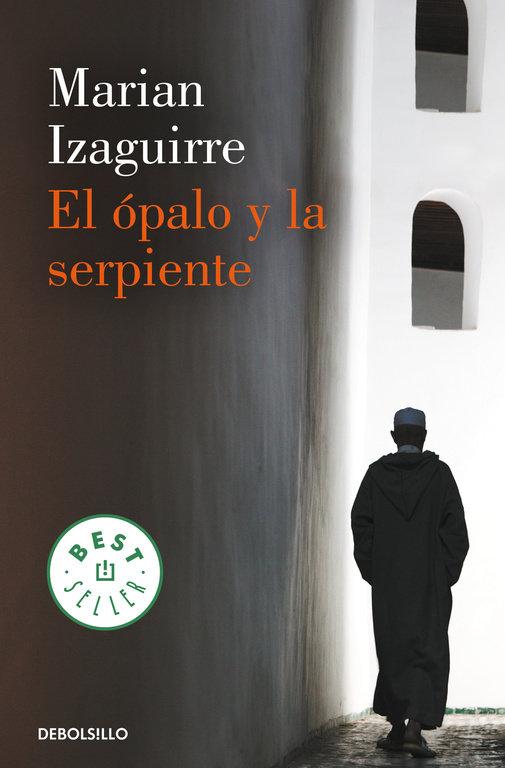 Vorderes Coverbild El ópalo y la serpiente