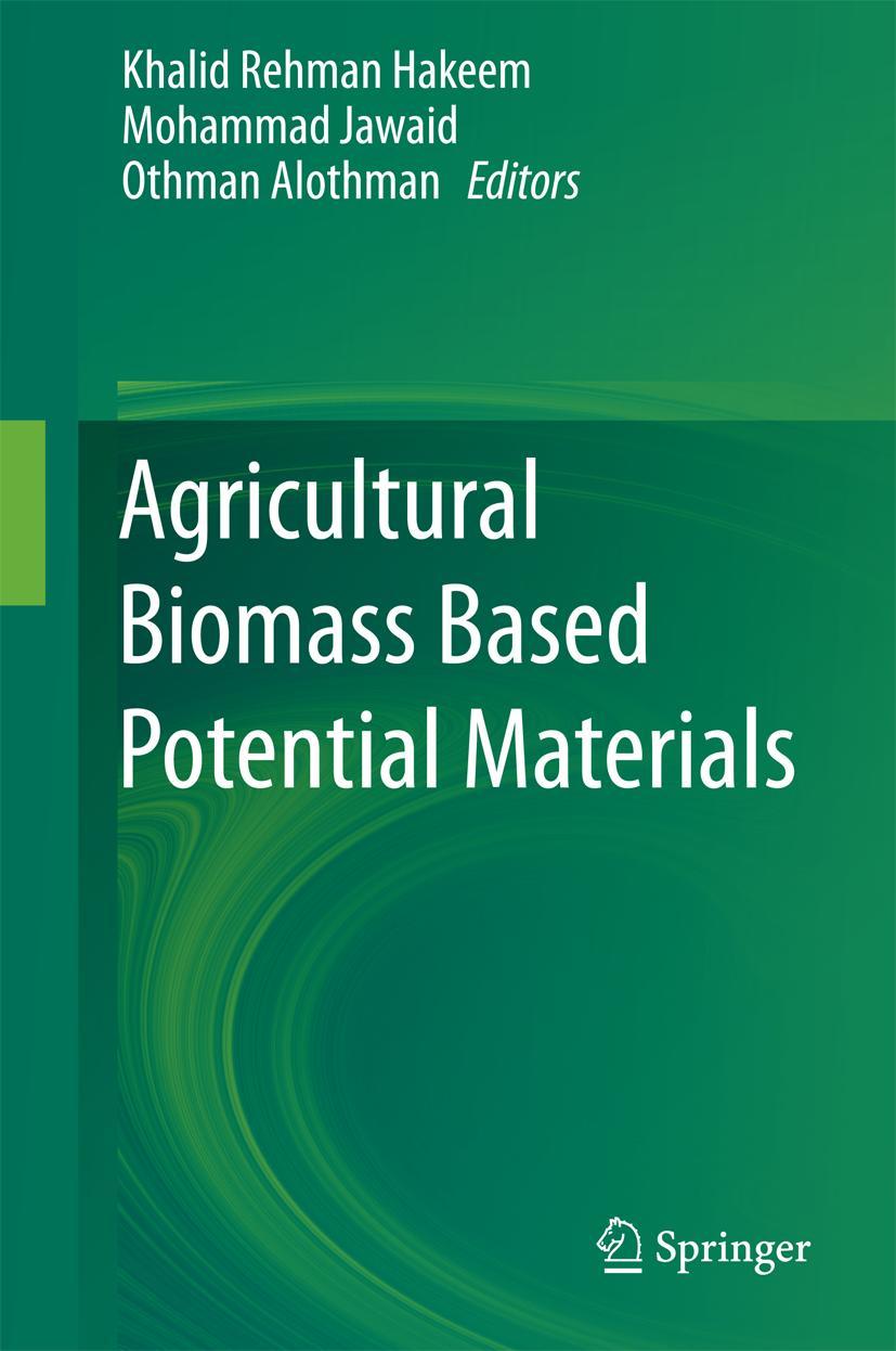 Vorderes Coverbild Agricultural Biomass Based Potential Materials