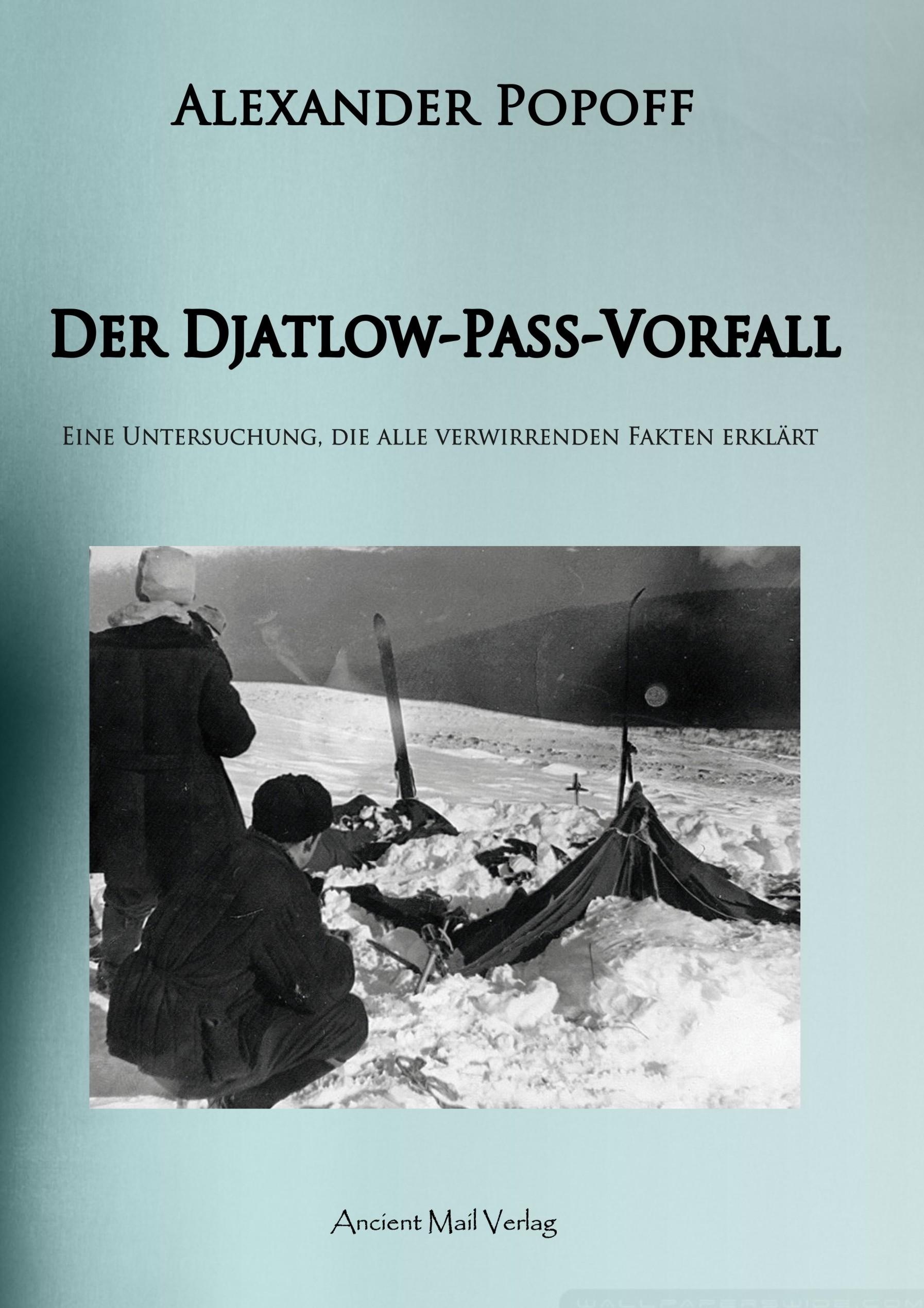 Vorderes Coverbild Der Djatlow-Pass-Vorfall
