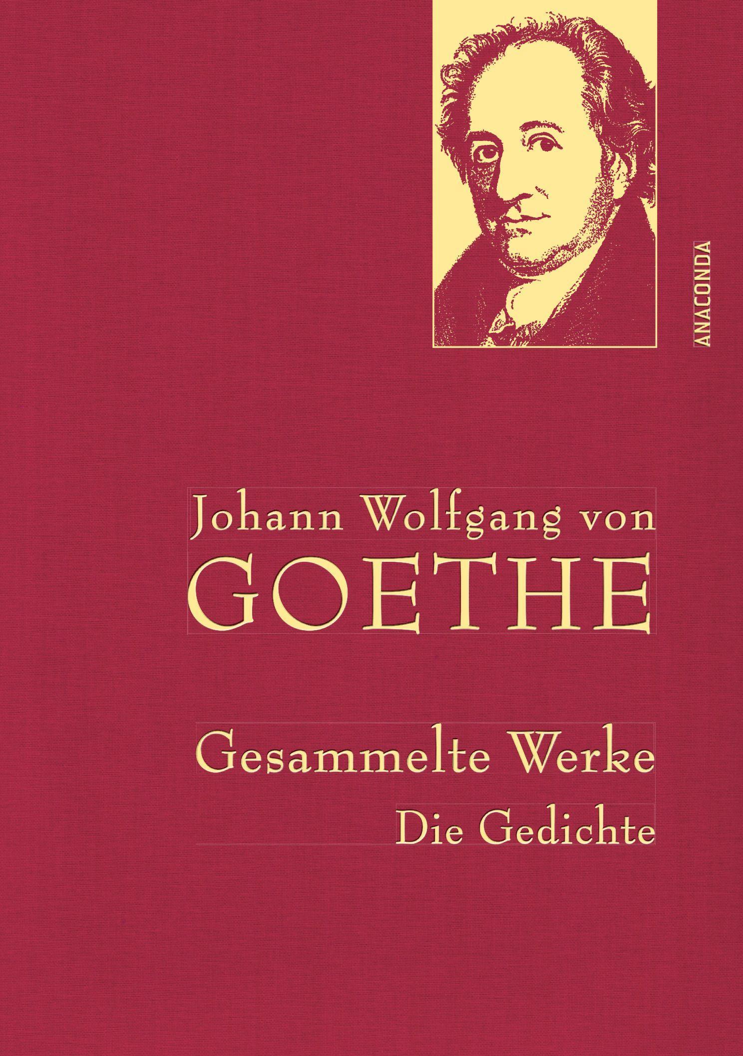 Vorderes Coverbild Johann Wolfgang von Goethe - Gesammelte Werke. Die Gedichte