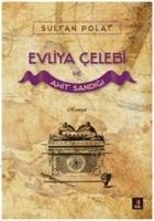 Vorderes Coverbild Evliya Celebi ve Ahit Sandigi