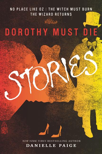 Vorderes Coverbild Dorothy Must Die Stories
