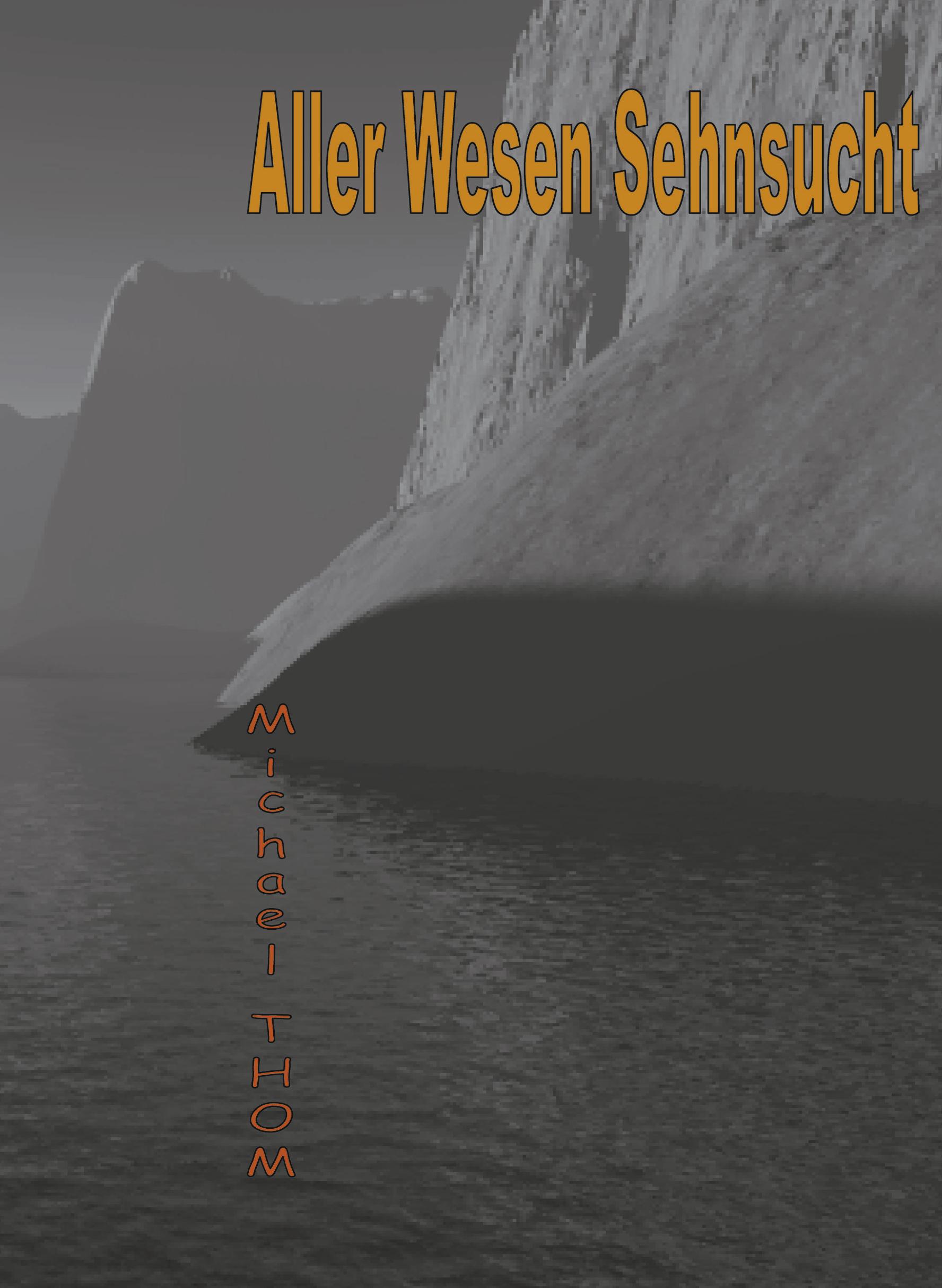 Vorderes Coverbild Aller Wesen Sehnsucht