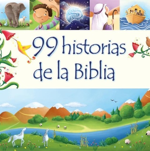 Vorderes Coverbild 99 Historias de la Biblia